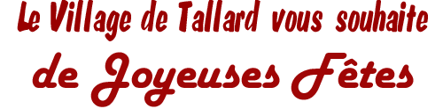 Le village de Tallard vous souhaite la bienvenue